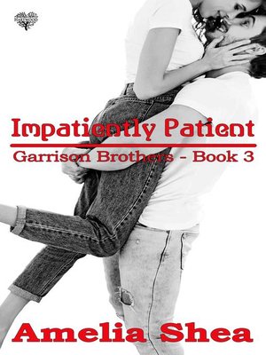 Impatiently Patient - ebook